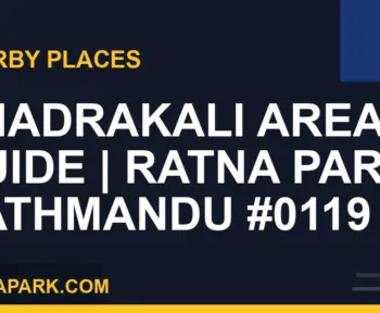 places near Ratna Park - Bhadrakali Area Guide | Ratna Park Kathmandu #0119 | RATNAPARK