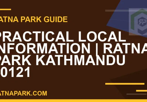 Ratna Park Kathmandu - Practical Local Information | Ratna Park Kathmandu #0121 | RATNAPARK