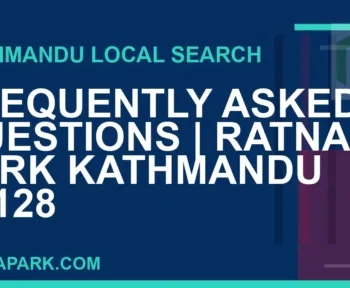 Ratna Park Nepal - Frequently Asked Questions | Ratna Park Kathmandu #0128 | RATNAPARK