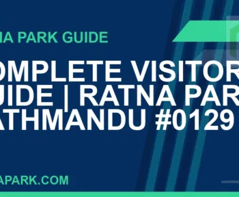 Ratna Park Kathmandu - Complete Visitor Guide | Ratna Park Kathmandu #0129 | RATNAPARK