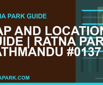 Ratna Park Kathmandu - Map and Location Guide | Ratna Park Kathmandu #0137 | RATNAPARK