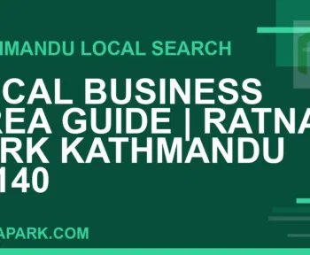Ratna Park Nepal - Local Business Area Guide | Ratna Park Kathmandu #0140 | RATNAPARK