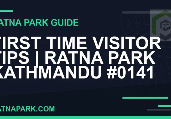 Ratna Park Kathmandu - First Time Visitor Tips | Ratna Park Kathmandu #0141 | RATNAPARK