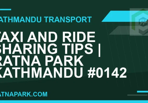 Ratnapark bus park - Taxi and Ride Sharing Tips | Ratna Park Kathmandu #0142 | RATNAPARK