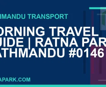 Ratnapark bus park - Morning Travel Guide | Ratna Park Kathmandu #0146 | RATNAPARK