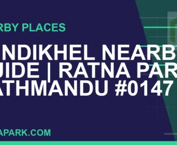 places near Ratna Park - Tundikhel Nearby Guide | Ratna Park Kathmandu #0147 | RATNAPARK