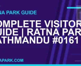 Ratna Park Kathmandu - Complete Visitor Guide | Ratna Park Kathmandu #0161 | RATNAPARK