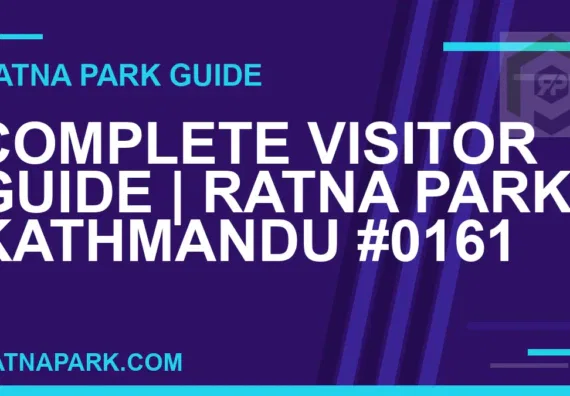 Ratna Park Kathmandu - Complete Visitor Guide | Ratna Park Kathmandu #0161 | RATNAPARK