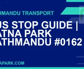 Ratnapark bus park - Bus Stop Guide | Ratna Park Kathmandu #0162 | RATNAPARK
