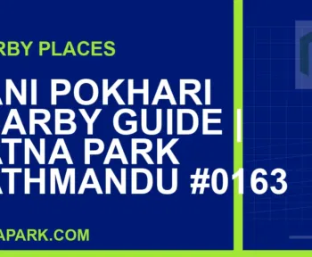 places near Ratna Park - Rani Pokhari Nearby Guide | Ratna Park Kathmandu #0163 | RATNAPARK