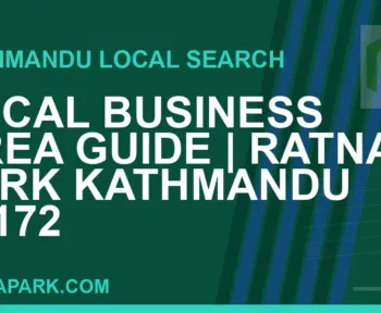 Ratna Park Nepal - Local Business Area Guide | Ratna Park Kathmandu #0172 | RATNAPARK