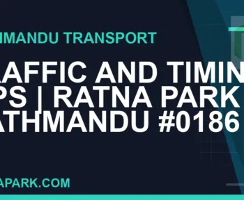 Ratnapark bus park - Traffic and Timing Tips | Ratna Park Kathmandu #0186 | RATNAPARK