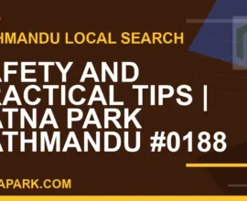 Ratna Park Nepal - Safety and Practical Tips | Ratna Park Kathmandu #0188 | RATNAPARK