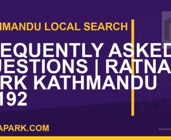 Ratna Park Nepal - Frequently Asked Questions | Ratna Park Kathmandu #0192 | RATNAPARK