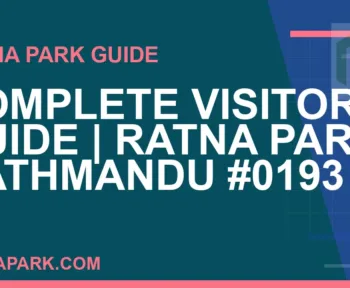Ratna Park Kathmandu - Complete Visitor Guide | Ratna Park Kathmandu #0193 | RATNAPARK