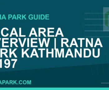 Ratna Park Kathmandu - Local Area Overview | Ratna Park Kathmandu #0197 | RATNAPARK