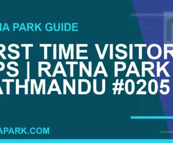 Ratna Park Kathmandu - First Time Visitor Tips | Ratna Park Kathmandu #0205 | RATNAPARK