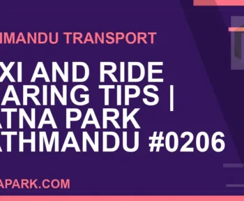 Ratnapark bus park - Taxi and Ride Sharing Tips | Ratna Park Kathmandu #0206 | RATNAPARK