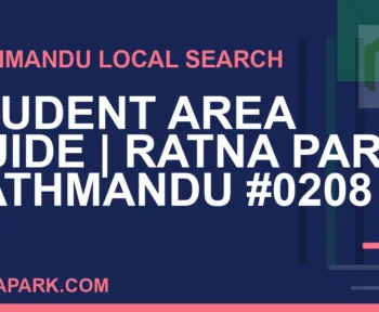 Ratna Park Nepal - Student Area Guide | Ratna Park Kathmandu #0208 | RATNAPARK
