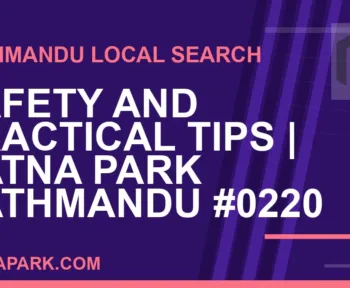 Ratna Park Nepal - Safety and Practical Tips | Ratna Park Kathmandu #0220 | RATNAPARK