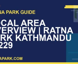 Ratna Park Kathmandu - Local Area Overview | Ratna Park Kathmandu #0229 | RATNAPARK