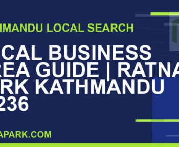 Ratna Park Nepal - Local Business Area Guide | Ratna Park Kathmandu #0236 | RATNAPARK