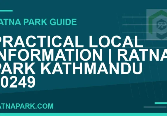 Ratna Park Kathmandu - Practical Local Information | Ratna Park Kathmandu #0249 | RATNAPARK
