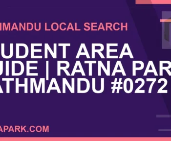 Ratna Park Nepal - Student Area Guide | Ratna Park Kathmandu #0272 | RATNAPARK