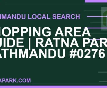 Ratna Park Nepal - Shopping Area Guide | Ratna Park Kathmandu #0276 | RATNAPARK