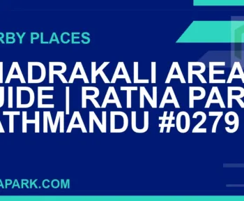 places near Ratna Park - Bhadrakali Area Guide | Ratna Park Kathmandu #0279 | RATNAPARK