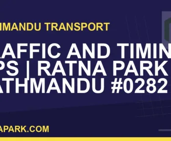 Ratnapark bus park - Traffic and Timing Tips | Ratna Park Kathmandu #0282 | RATNAPARK