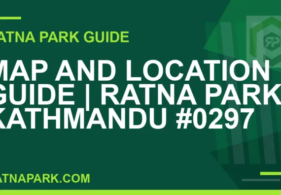 Ratna Park Kathmandu - Map and Location Guide | Ratna Park Kathmandu #0297 | RATNAPARK