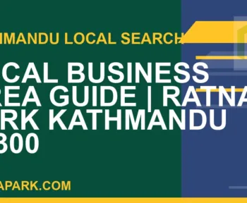 Ratna Park Nepal - Local Business Area Guide | Ratna Park Kathmandu #0300 | RATNAPARK