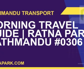 Ratnapark bus park - Morning Travel Guide | Ratna Park Kathmandu #0306 | RATNAPARK