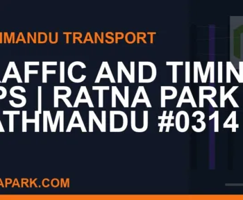 Ratnapark bus park - Traffic and Timing Tips | Ratna Park Kathmandu #0314 | RATNAPARK