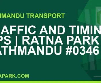 Ratnapark bus park - Traffic and Timing Tips | Ratna Park Kathmandu #0346 | RATNAPARK