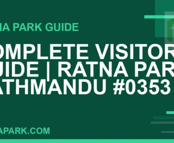 Ratna Park Kathmandu - Complete Visitor Guide | Ratna Park Kathmandu #0353 | RATNAPARK