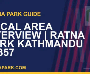 Ratna Park Kathmandu - Local Area Overview | Ratna Park Kathmandu #0357 | RATNAPARK