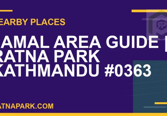 places near Ratna Park - Jamal Area Guide | Ratna Park Kathmandu #0363 | RATNAPARK