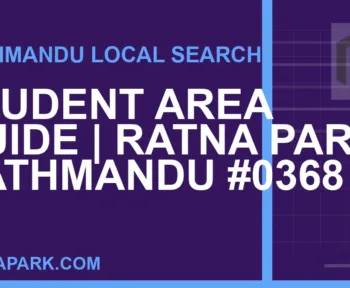 Ratna Park Nepal - Student Area Guide | Ratna Park Kathmandu #0368 | RATNAPARK