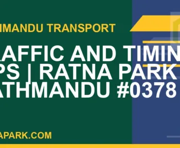 Ratnapark bus park - Traffic and Timing Tips | Ratna Park Kathmandu #0378 | RATNAPARK