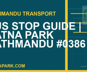 Ratnapark bus park - Bus Stop Guide | Ratna Park Kathmandu #0386 | RATNAPARK
