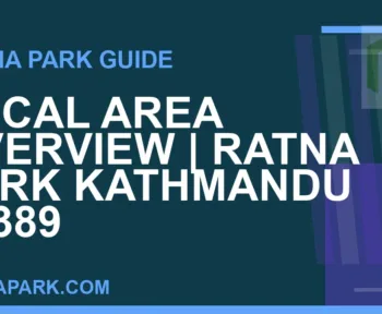 Ratna Park Kathmandu - Local Area Overview | Ratna Park Kathmandu #0389 | RATNAPARK