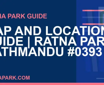 Ratna Park Kathmandu - Map and Location Guide | Ratna Park Kathmandu #0393 | RATNAPARK