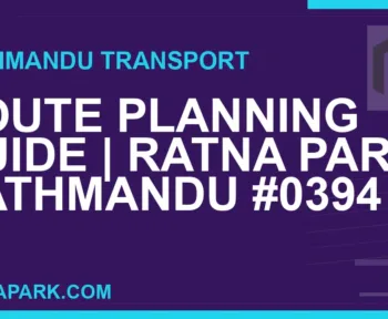 Ratnapark bus park - Route Planning Guide | Ratna Park Kathmandu #0394 | RATNAPARK
