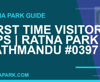 Ratna Park Kathmandu - First Time Visitor Tips | Ratna Park Kathmandu #0397 | RATNAPARK