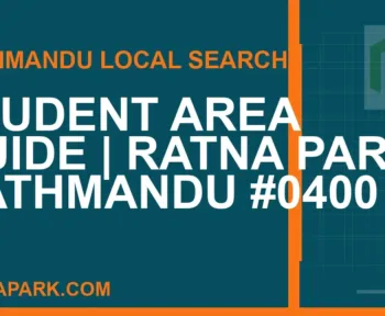 Ratna Park Nepal - Student Area Guide | Ratna Park Kathmandu #0400 | RATNAPARK