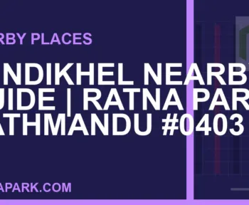places near Ratna Park - Tundikhel Nearby Guide | Ratna Park Kathmandu #0403 | RATNAPARK