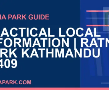 Ratna Park Kathmandu - Practical Local Information | Ratna Park Kathmandu #0409 | RATNAPARK