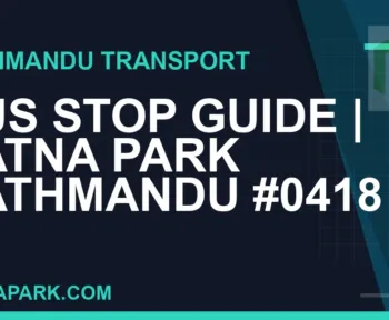 Ratnapark bus park - Bus Stop Guide | Ratna Park Kathmandu #0418 | RATNAPARK